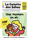 La Gazette des Bébés – Une maman en or | Carnet souvenir naissance